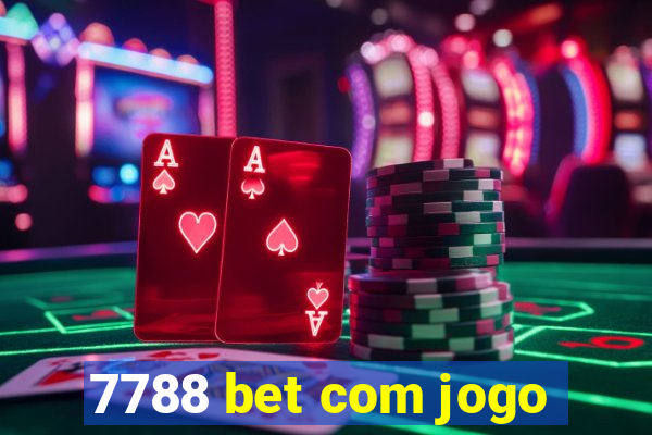 7788 bet com jogo